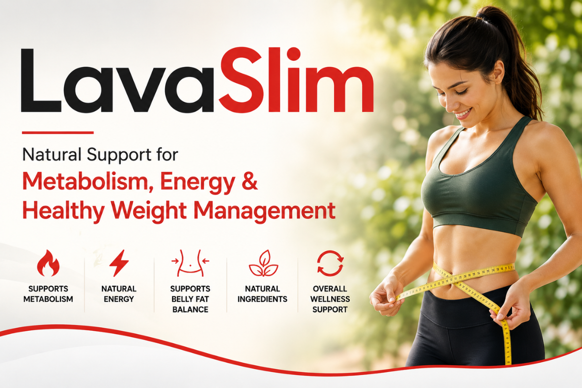 LavaSlim – Natural Support for Metabolism, Energy & Healthy Weight Management
