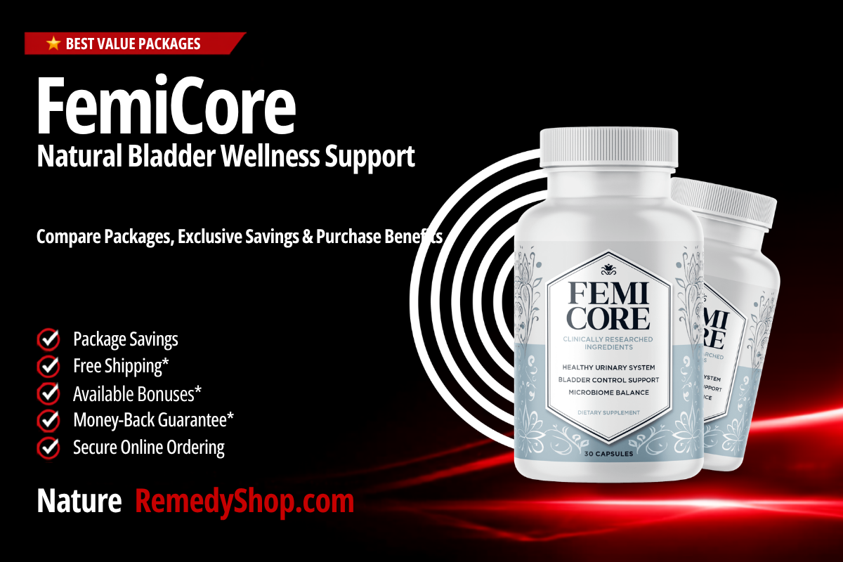 FemiCore – Best Value Packages & Exclusive Purchase Benefits