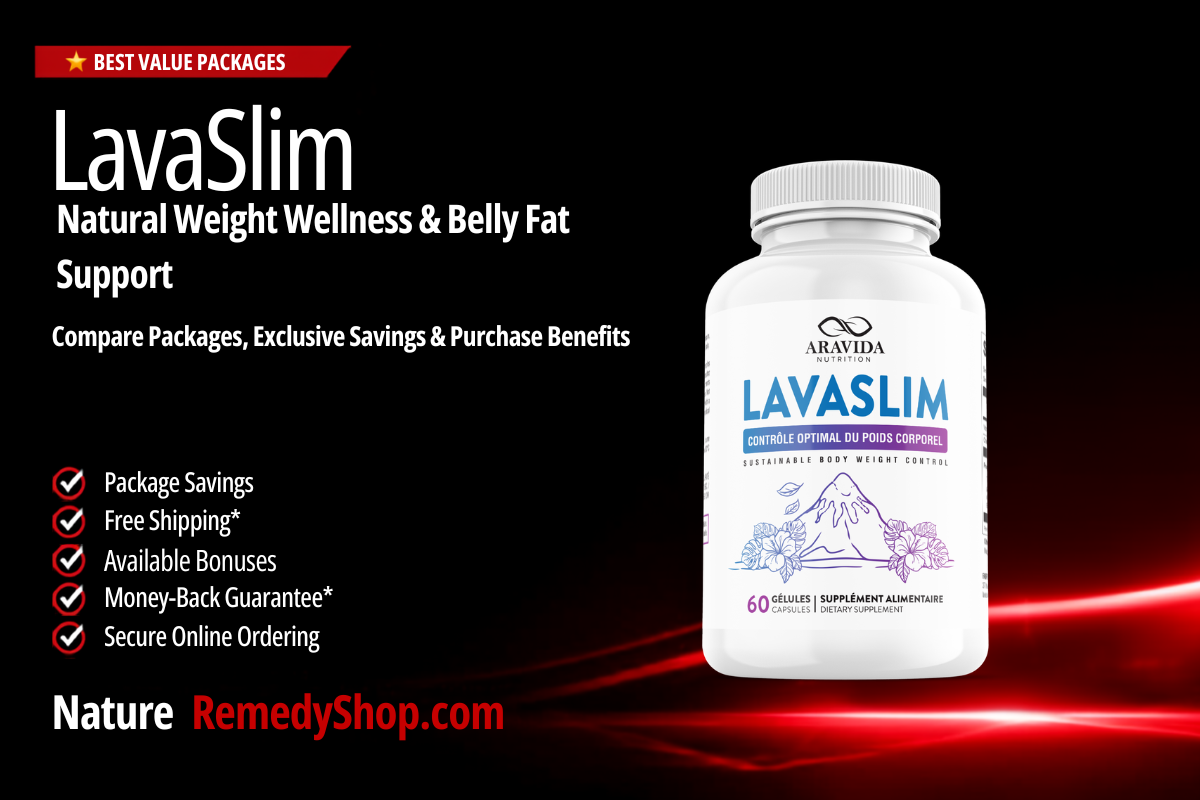 LavaSlim – With Exclusive Discounts, Free Shipping & Bonus Benefits