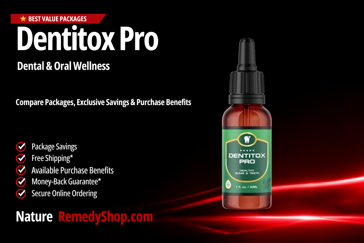 Dentitox Pro – With Exclusive Discounts & Free Shipping