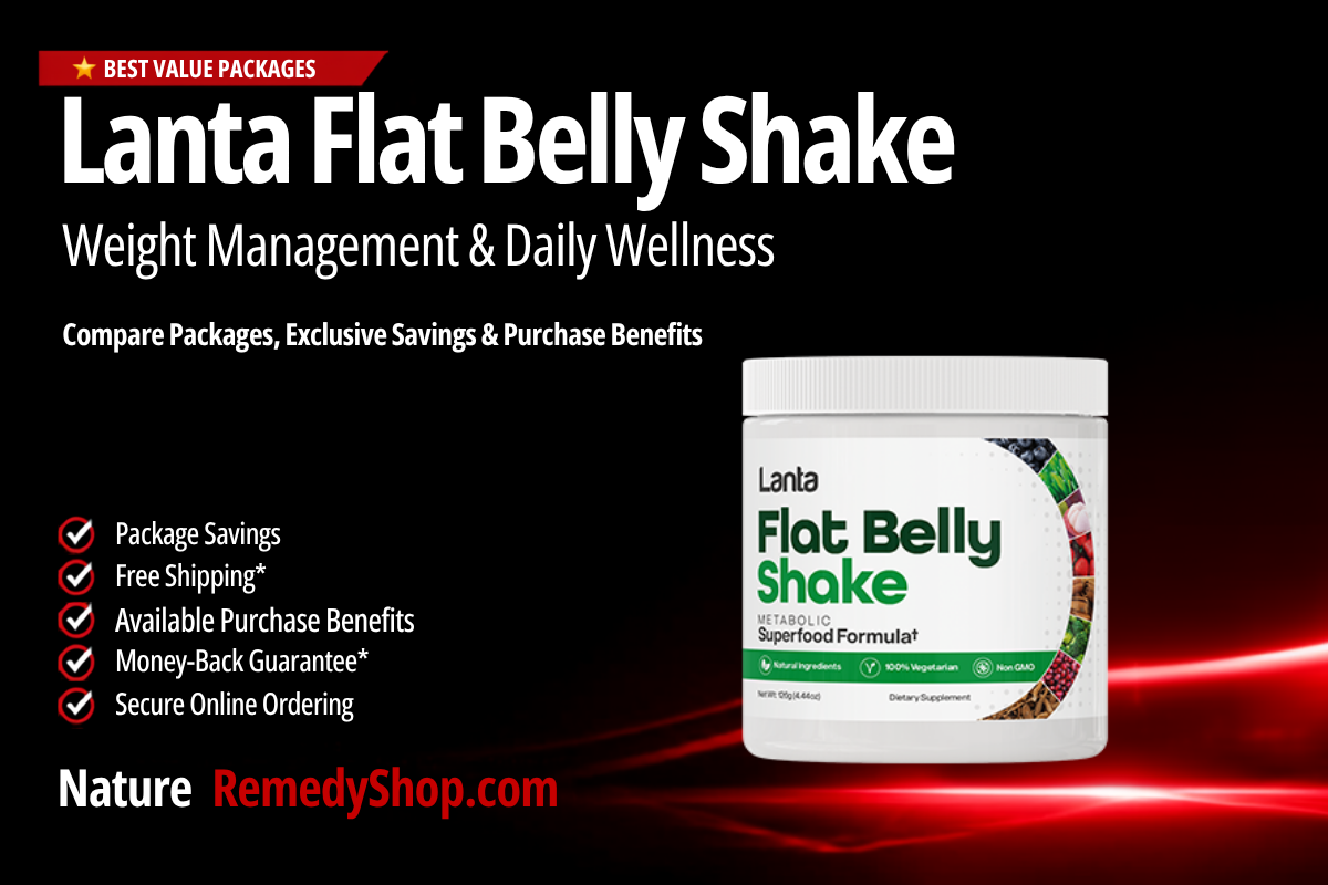 Lanta Flat Belly Shake – With Exclusive Discounts & Free Shipping