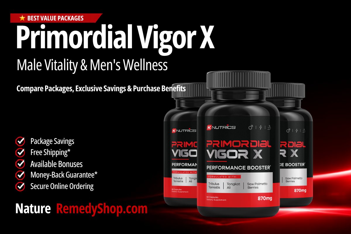 Primordial Vigor X – With Exclusive Discounts, Free Shipping & Bonus Benefits